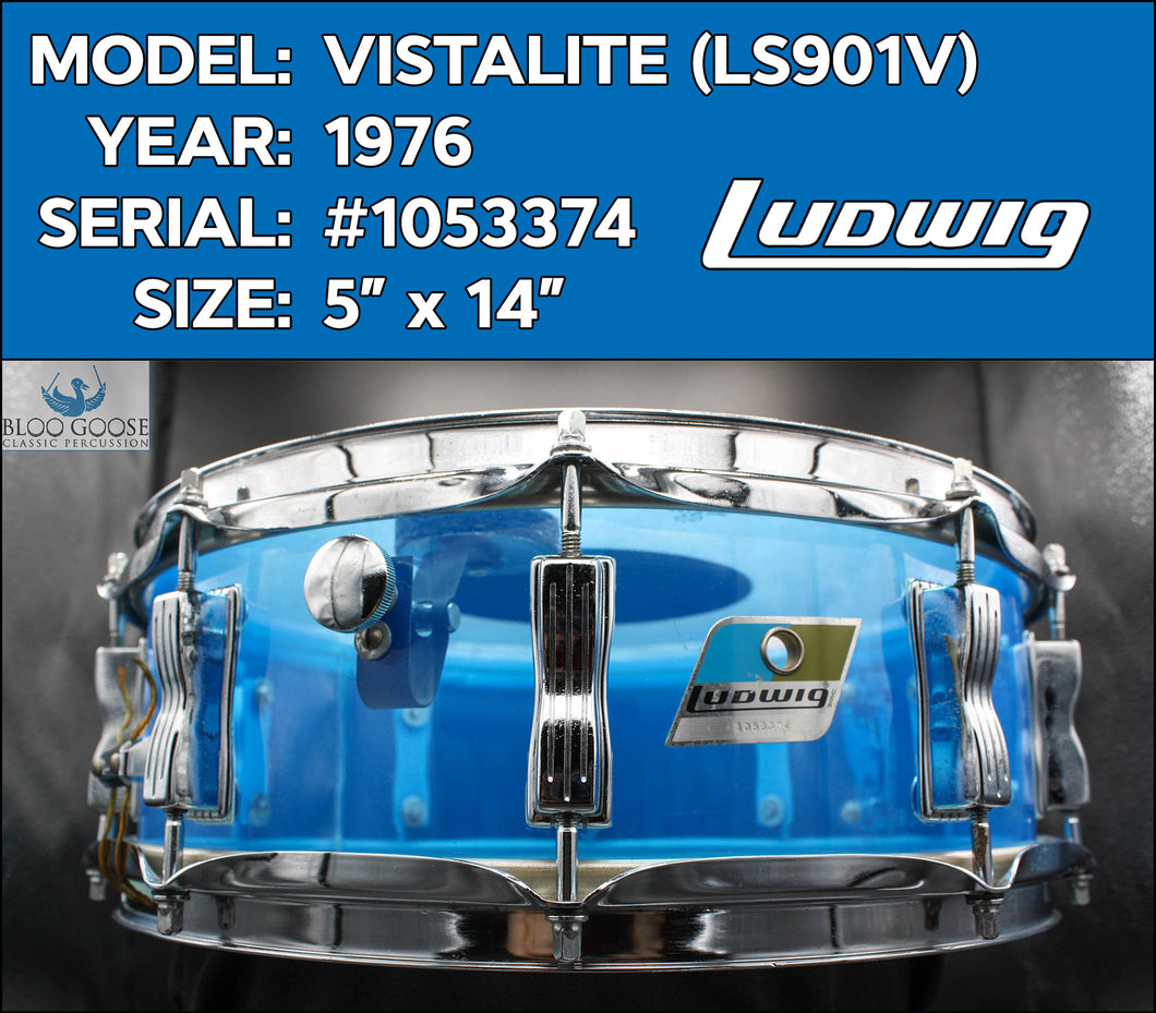 *SOLD* BLUE VISTALITE - Vintage 1976 Ludwig LS901V Snare Drum S/N 1053374