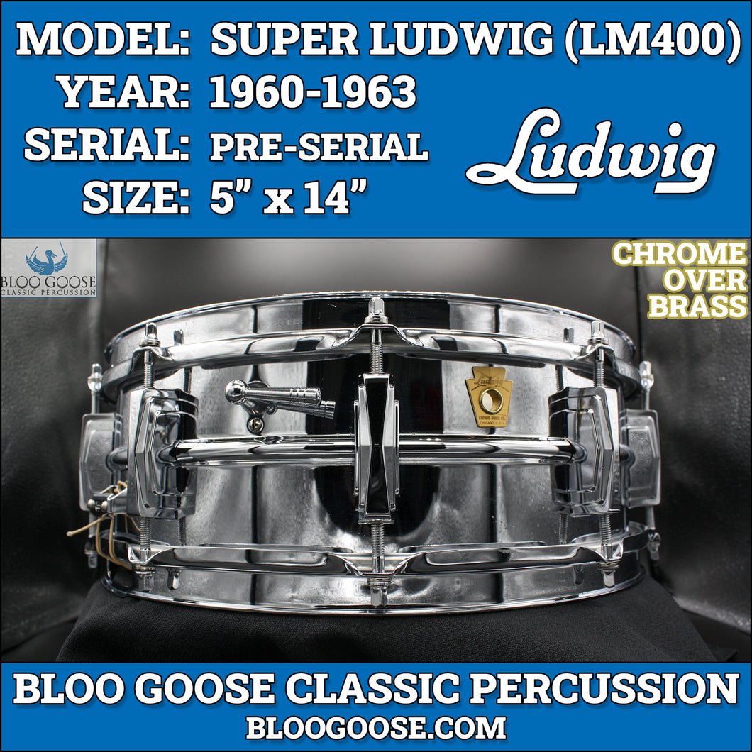 *SOLD* 1960-1963 Ludwig Super Ludwig (LM400)