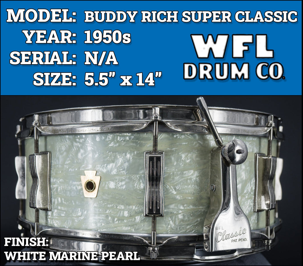 *SOLD* 1950s WFL Buddy Rich Super Classic (No. 900P) | White Marine Pearl